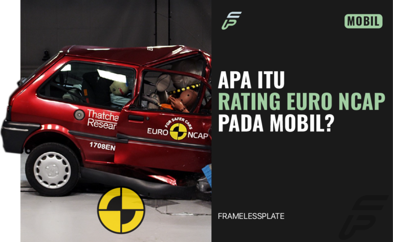 Apa Itu Euro NCAP?