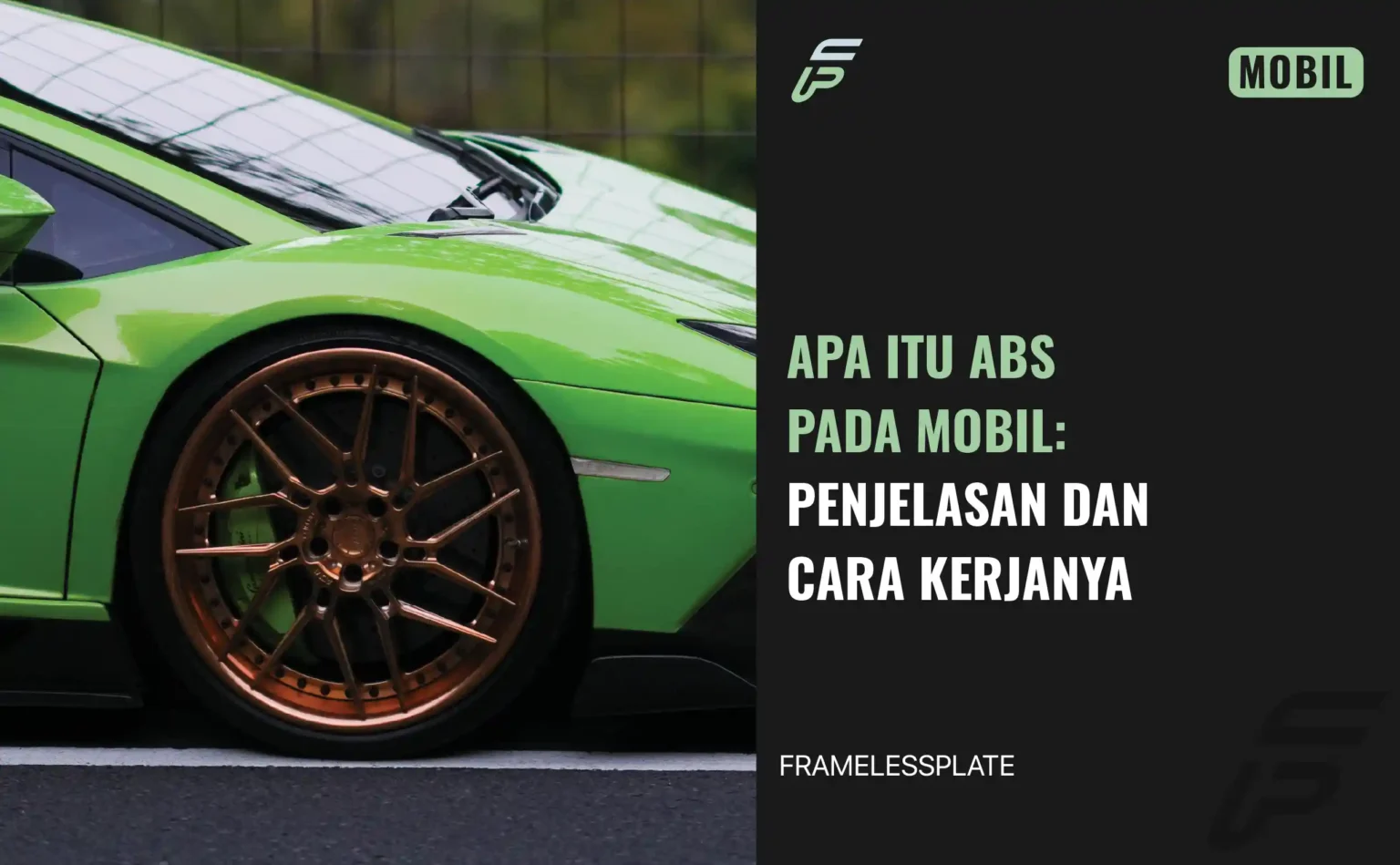 Apa Itu ABS Pada Mobil